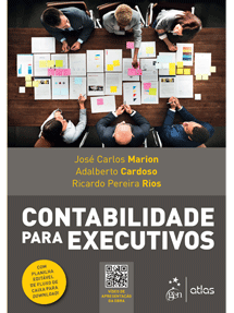 Capa do livro “Contabilidade para Executivos”, de José Carlos Marion, Adalberto Cardoso e Ricardo Pereira Rios; vista superior de reunião com mesa repleta de gráficos e documentos.